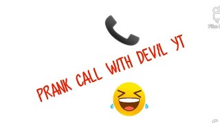 prank call with devil yt 😂😂😂😂 funny screenshot 1