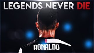 Cristiano Ronaldo - Legends Never Die | Skills & Goals | 2020 HD