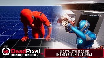 UE5 Lyra Sample Game Integration with our Climb and Vaulting Component (v1.3.0) - Tutorial