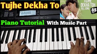 Tujhe Dekha To Ye Jana Sanam - Piano Tutorial, рдореНрдпреВрдЬрд┐рдХ рдкрд╛рд░реНрдЯ рдХреЗ рд╕рд╛рде рд╕реАрдЦреЗрдВ, Very Easy Piano Tutorial