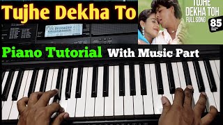 Tujhe Dekha To Ye Jana Sanam Piano Tutorial Very Easy Piano Tutorial