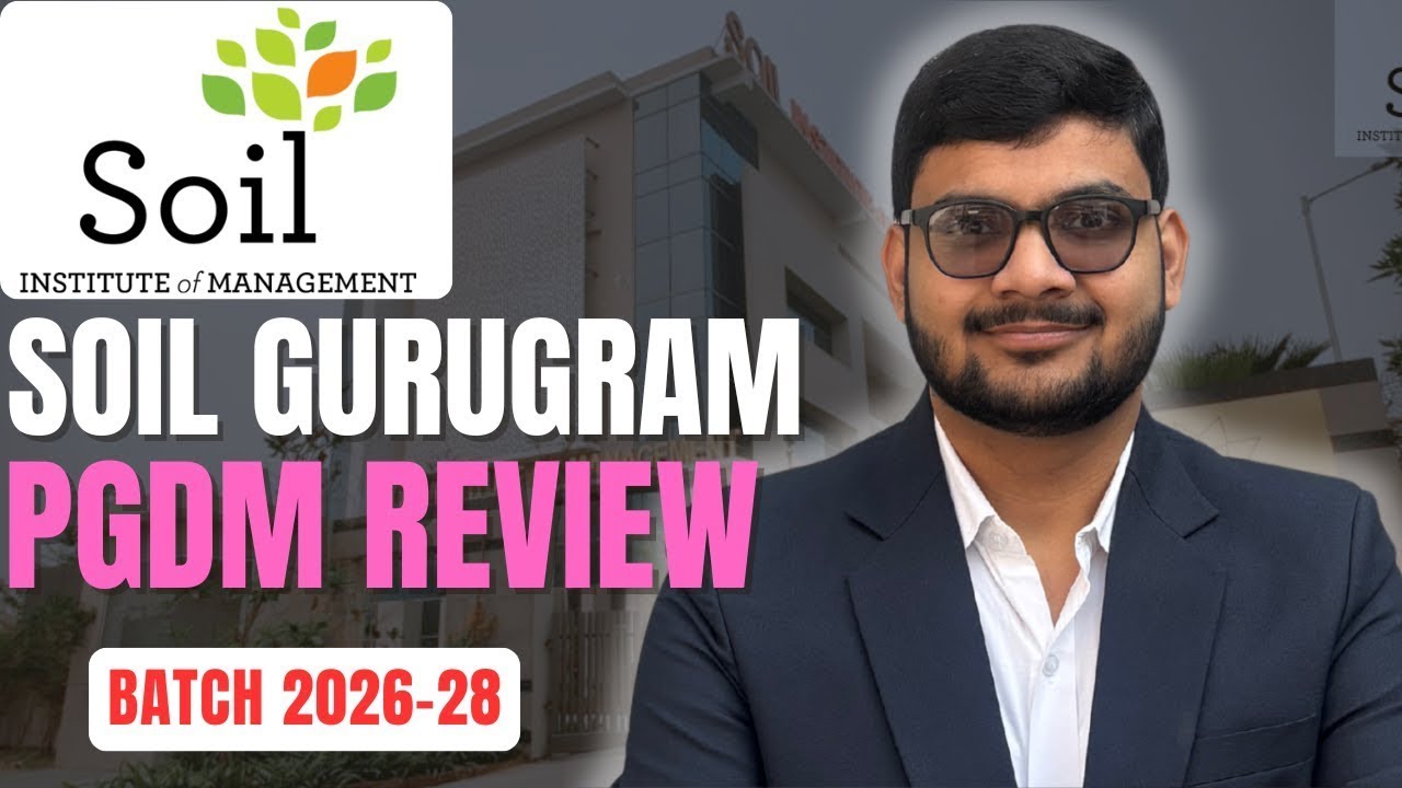 SOIL Institute of Management PGDM Review 2026–28   Fees, Placements, Admission, ROI   PGDM Colleges