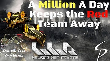 War Robots-A Million a Day Keeps the Red Team Away-Solo Strategy (1080p 60fps)