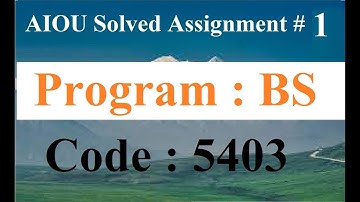 AIOU Code 5403 Solved Assignment No 1 Spring 2025 | Baloch Academy