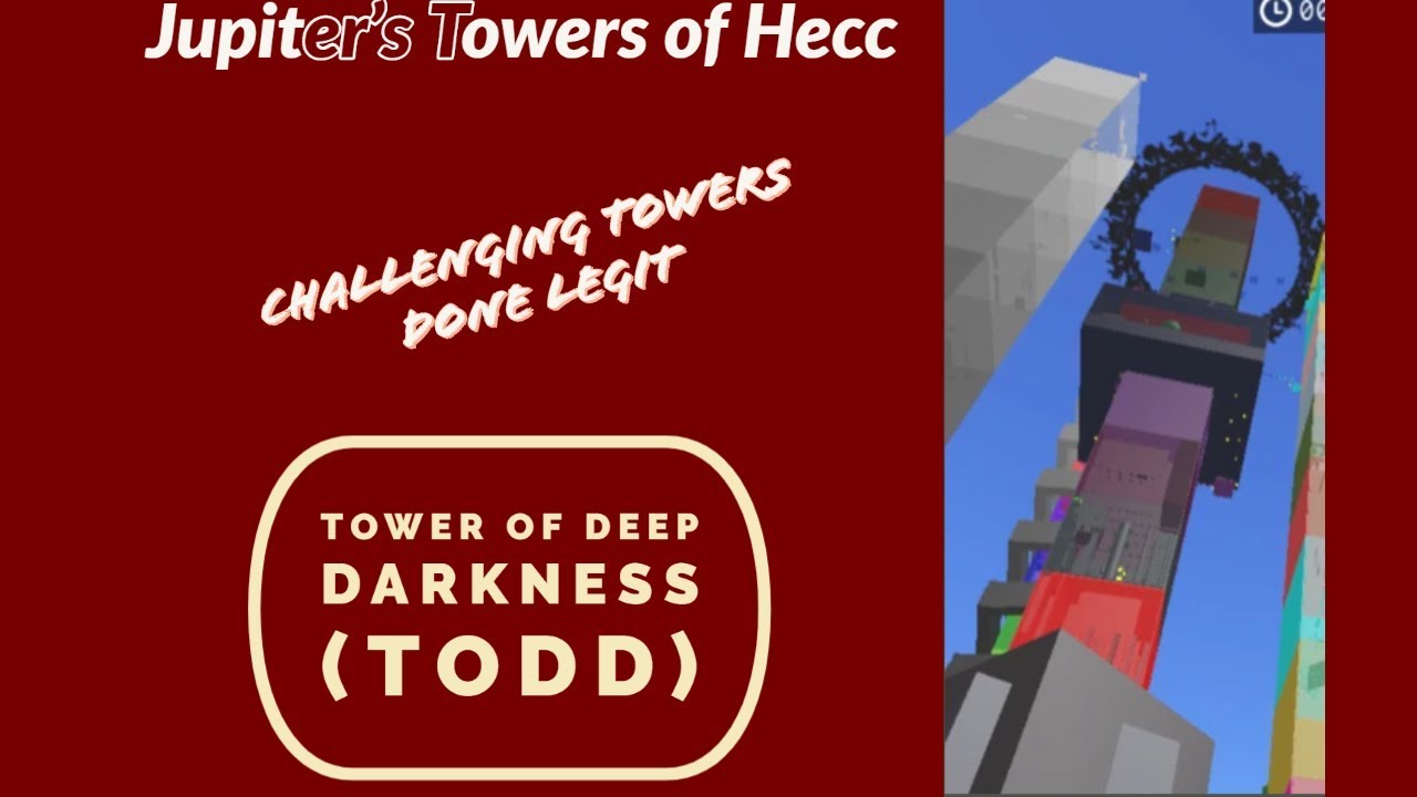 Jupiter's Towers of Hecc Done Legit Tower of Deep Darkness YouTube