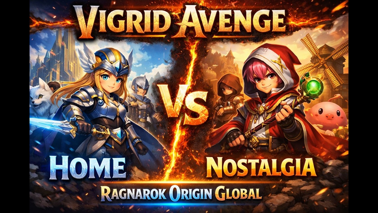 Vigrid Ragnarok RG POV | VIGRID AVENGE | HOME vs NOSTALGIA | RAGNAROK ORIGIN ONLINE ...
