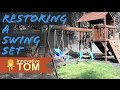 Restoration: How to Bring a Wooden Swing Set Back to Life Restoration: How to Bring a Wooden Swing Set Back to Life