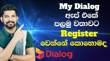 How to register my dialog app sinhala |