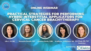 Practical Strategies for Performing Hybrid Interstitial Applicators: Cervical Cancer Brachytherapy