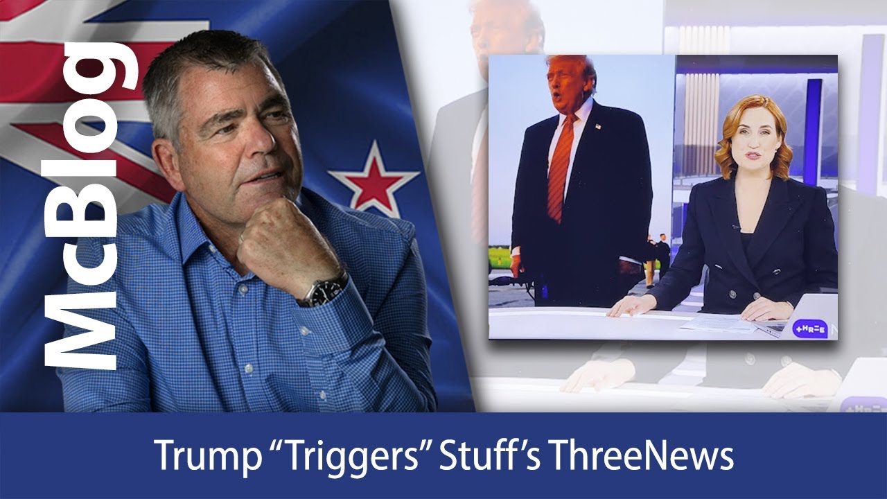 McBlog: Trump ‘Triggers’ Stuff’s ThreeNews