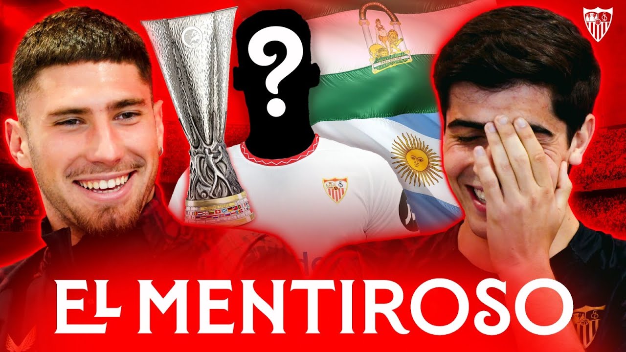 JUGAMOS AL MENTIROSO EDICIÓN SEVILLA FC | Juanlu vs Carmona