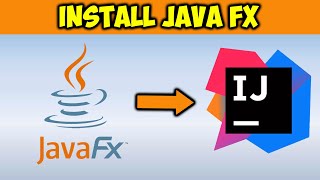 How To Install Java FX in 2024 In Under 3 Minutes IntelliJ IDEA