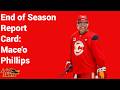 End of Season Report Card: Mace'o Phillips