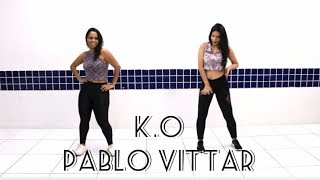 K.O - Pabllo Vittar - Coreografia by: Move Yourself