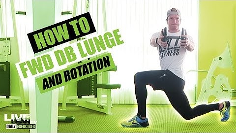 How To Do An ALTERNATING FORWARD DUMBBELL LUNGE AND ROTATION | Exercise Demonstration Video