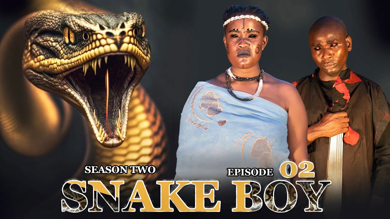 SNAKE BOY  ep 2  SEASON TWO