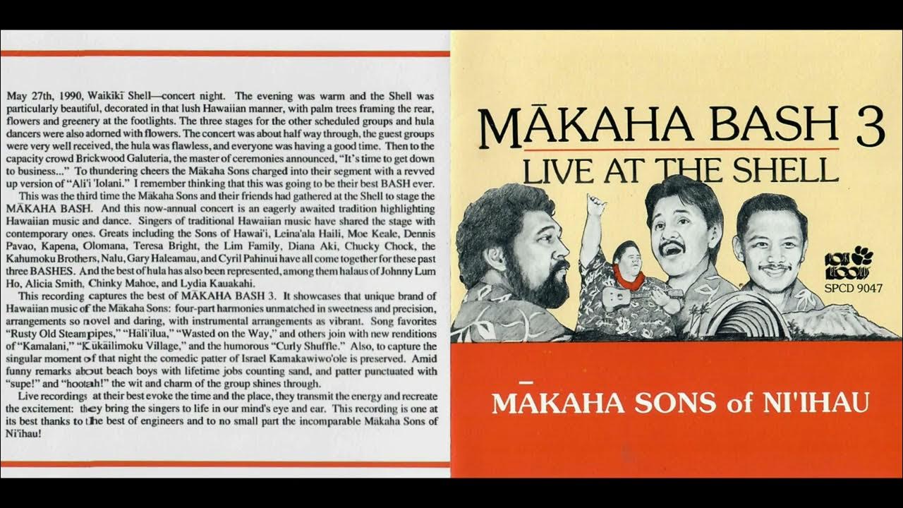 The Mākaha Sons of Ni'ihau - Rusty Old Steampipes (1991, LIVE) The Mākaha Sons of Ni'ihau - Rusty Old Steampipes (1991, LIVE)