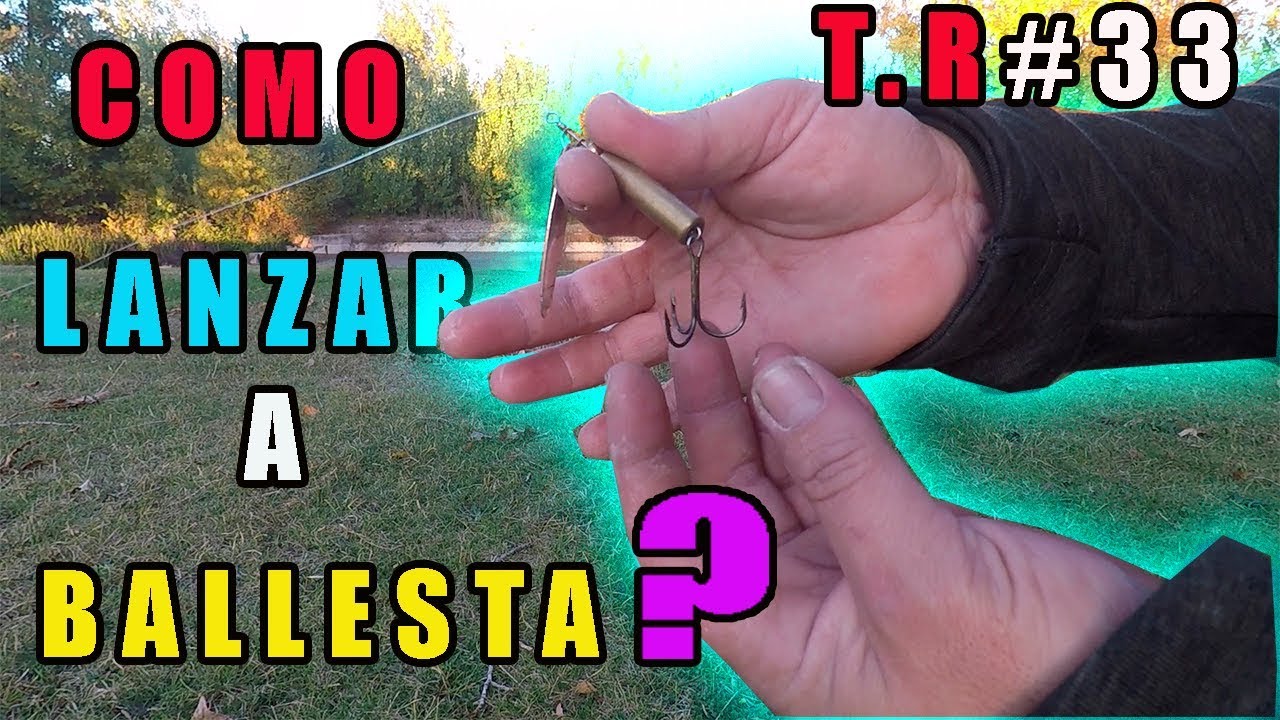 COMO LANZAR A BALLESTA (TUTORIAL) FHD