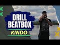  drill beatbox  this drop is fire   by kindo