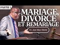 Mariage divorce et remariage partie 1  tude biblique par dr jean marc dsir