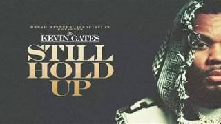 Kevin Gates - Still Hold Up (Official Visual Song) #Kevingates #BWA 💸 #StillHoldUp