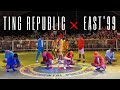 TING REPUBLIC x EAST&#39;99 | Bunal Ting Vol. 3  [Production Number]