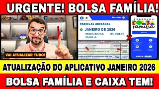 ATUALIZAÇÃO DO APLICATIVO DO BOLSA FAMÍLIA JANEIRO DE 2026? VEJA QUANDO VAI LIBERAR TUDO!!