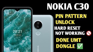 How to Unlock Nokia C30 Phone if forgot password
