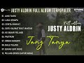 JANG TANYA - JUSTY ALDRIN FULL ALBUM TERPOPULER