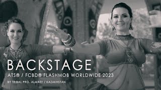 BACKSTAGE ATS®/FCBD® Flashmob Worldwide 2023 by Tribal PRO. Almaty / Kazakhstan