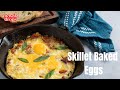Skillet Baked Eggs with Masala Drops