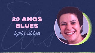 Elis Regina - 20 Anos Blue (Lyric Video)