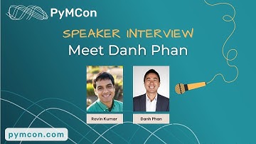 PyMCon Web Series - Meet Danh Phan, Speaker for Multi Output Gaussian Processes