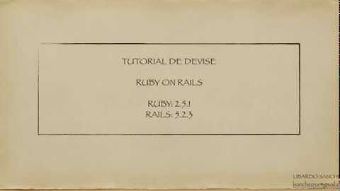 Rails 5 - Autenticación con gema devise: Video 5