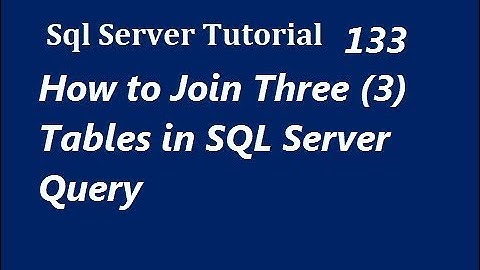 Join Three Tables in SQL Server Query