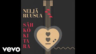 Neljä Ruusua - Sähkökitara (Audio) chords