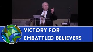 "Victory for Embattled Believers" - by J. Dan Gill