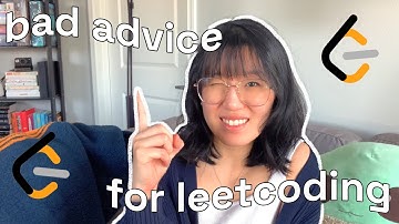 Most Leetcode advice you