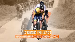 #2 BIDASOA ITZULIA 2024 | HENDAIA-HONDARRIBIA