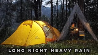 LONG NIGHT HEAVY RAIN solo camping in heavy rain (SOOTHING RAIN SOUND)