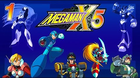 Megaman X5 | X - Gameplay part 1 (No commentary walkthrough)