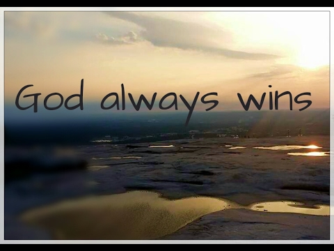 God wins