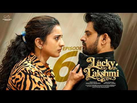 Lucky Lakshmi || Episode 6 || Viraajita || Vivan Suryaa || Telugu Web Series 2026 || Infinitum Media