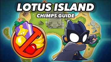 How To Beat Lotus Island on CHIMPS Mode | BTD6