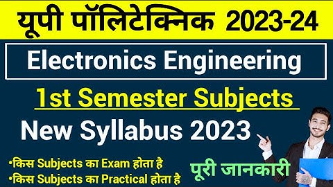 Electronics Engineering 1st semester syllabus | UP Polytechnic 1st Semester Syllabus 2023-24