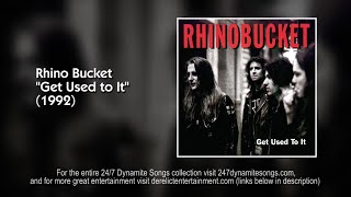 Video thumbnail of "Rhino Bucket - Stomp [Track 11 from Get Used to It] (1992)"