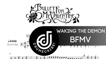 Bullet for My Valentine -  Waking the Demon (Drum transcription) | The Drumscribe Universe