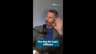 The Key for Loan Officers