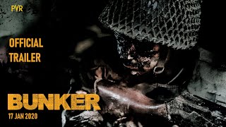 BUNKER - OFFICIAL TRAILER I ABHIJEET SINGH I ARINDITA KALITA I JUGAL RAJA lGAURAV GUPTA| 17 JAN 2020