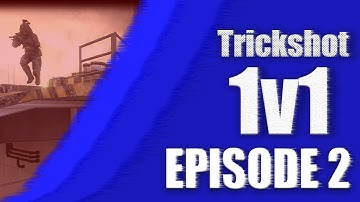 Trickshot 1v1 - EPISODE 2